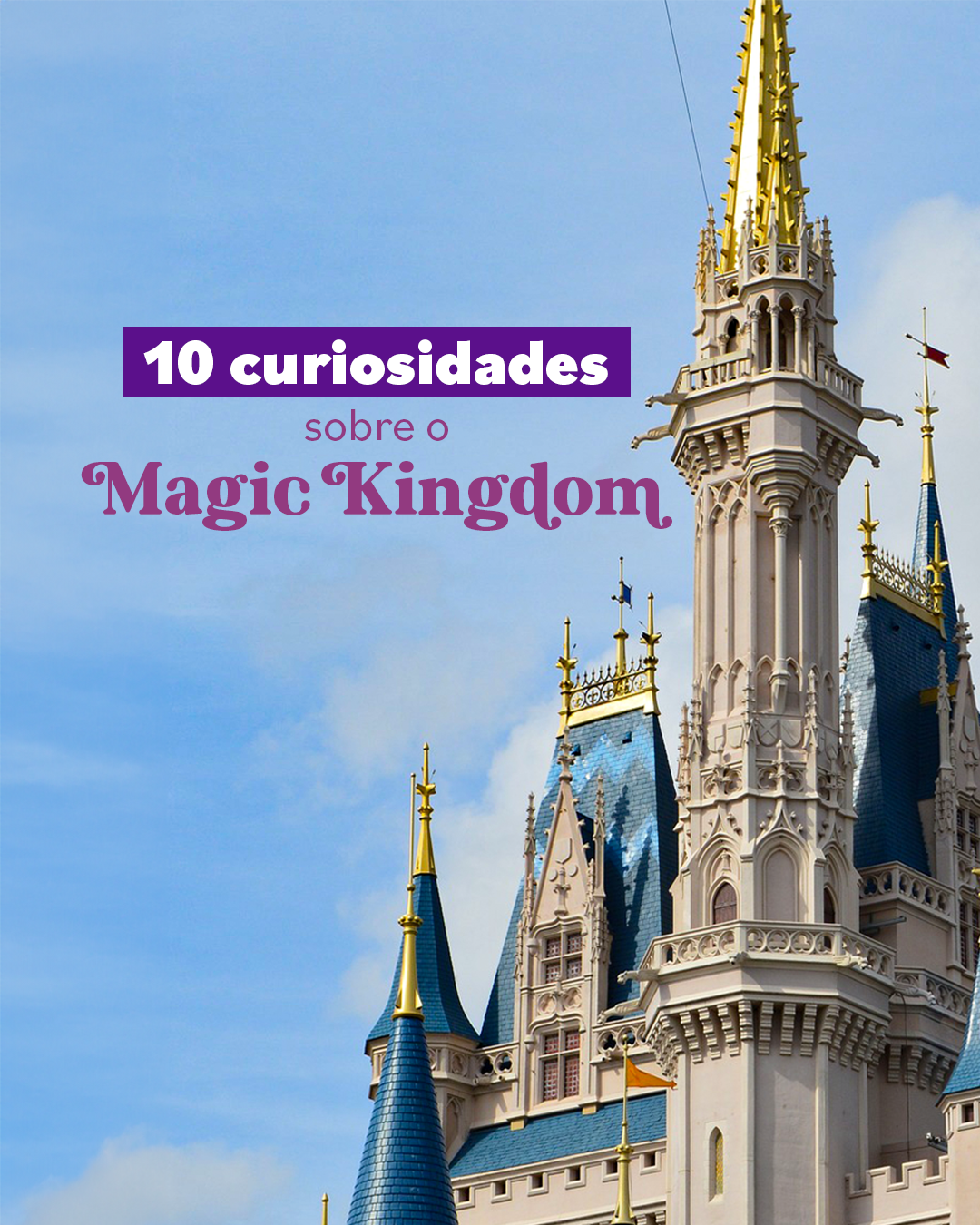 capa 10 curiosidades magic kingdom